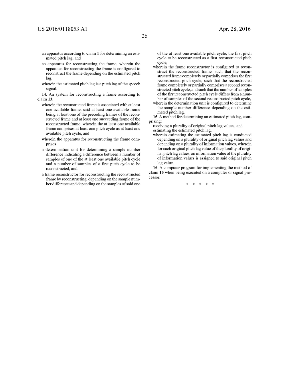 APPARATUS AND METHOD FOR IMPROVED CONCEALMENT OF THE ADAPTIVE CODEBOOK IN     A CELP-LIKE CONCEALMENT EMPLOYING IMPROVED PITCH LAG ESTIMATION - diagram, schematic, and image 42