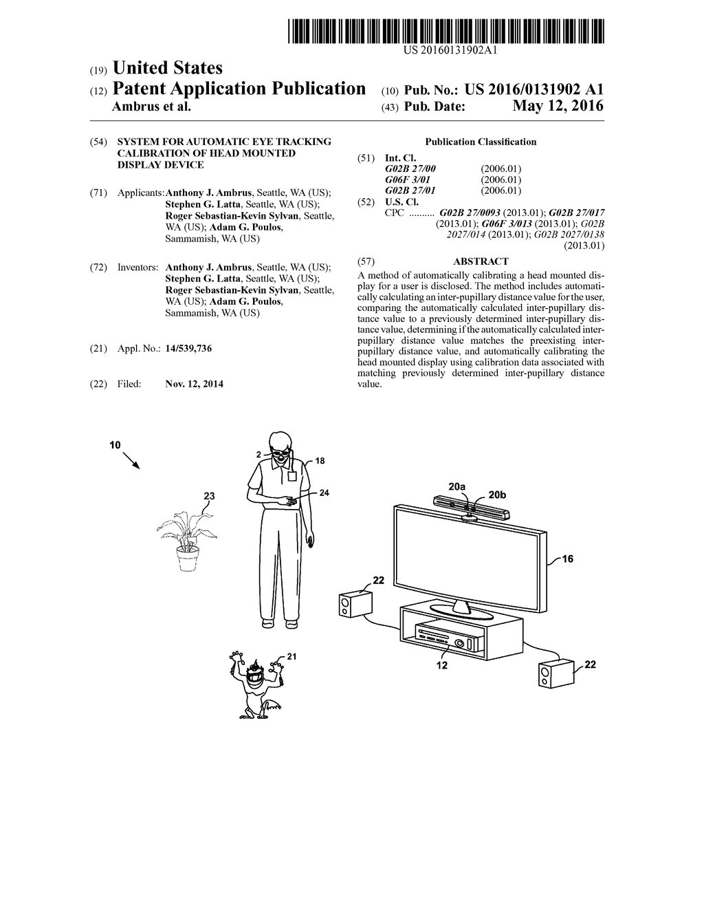 SYSTEM FOR AUTOMATIC EYE TRACKING CALIBRATION OF HEAD MOUNTED DISPLAY     DEVICE - diagram, schematic, and image 01