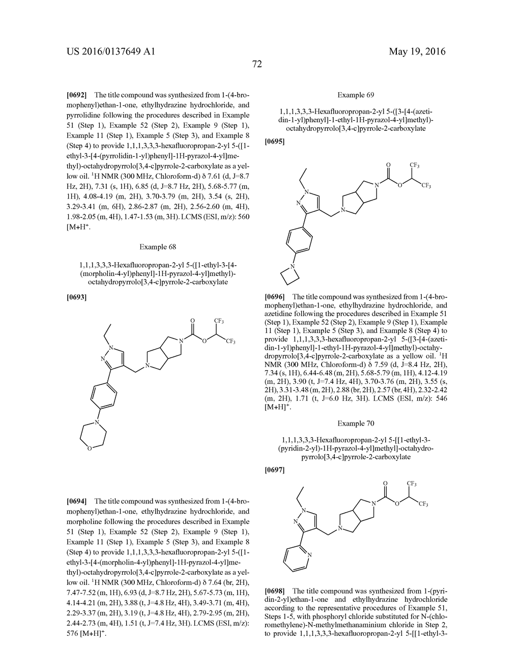 PYRROLO-PYRROLE CARBAMATE AND RELATED ORGANIC COMPOUNDS, PHARMACEUTICAL     COMPOSITIONS, AND MEDICAL USES THEREOF - diagram, schematic, and image 73