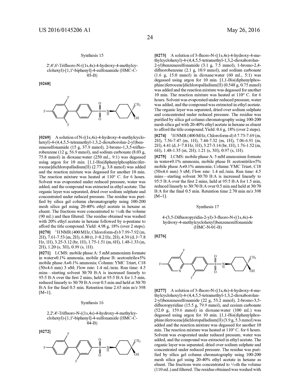 N-(4-HYDROXY-4-METHYL-CYCLOHEXYL)-4-PHENYL-BENZENESULFONAMIDES AND N-(4-     HYDROXY-4-METHYL-CYCLOHEXYL)-4-(2-PYRIDYL)BENZENESULFONAMIDES AND THEIR     THERAPEUTIC USE - diagram, schematic, and image 28