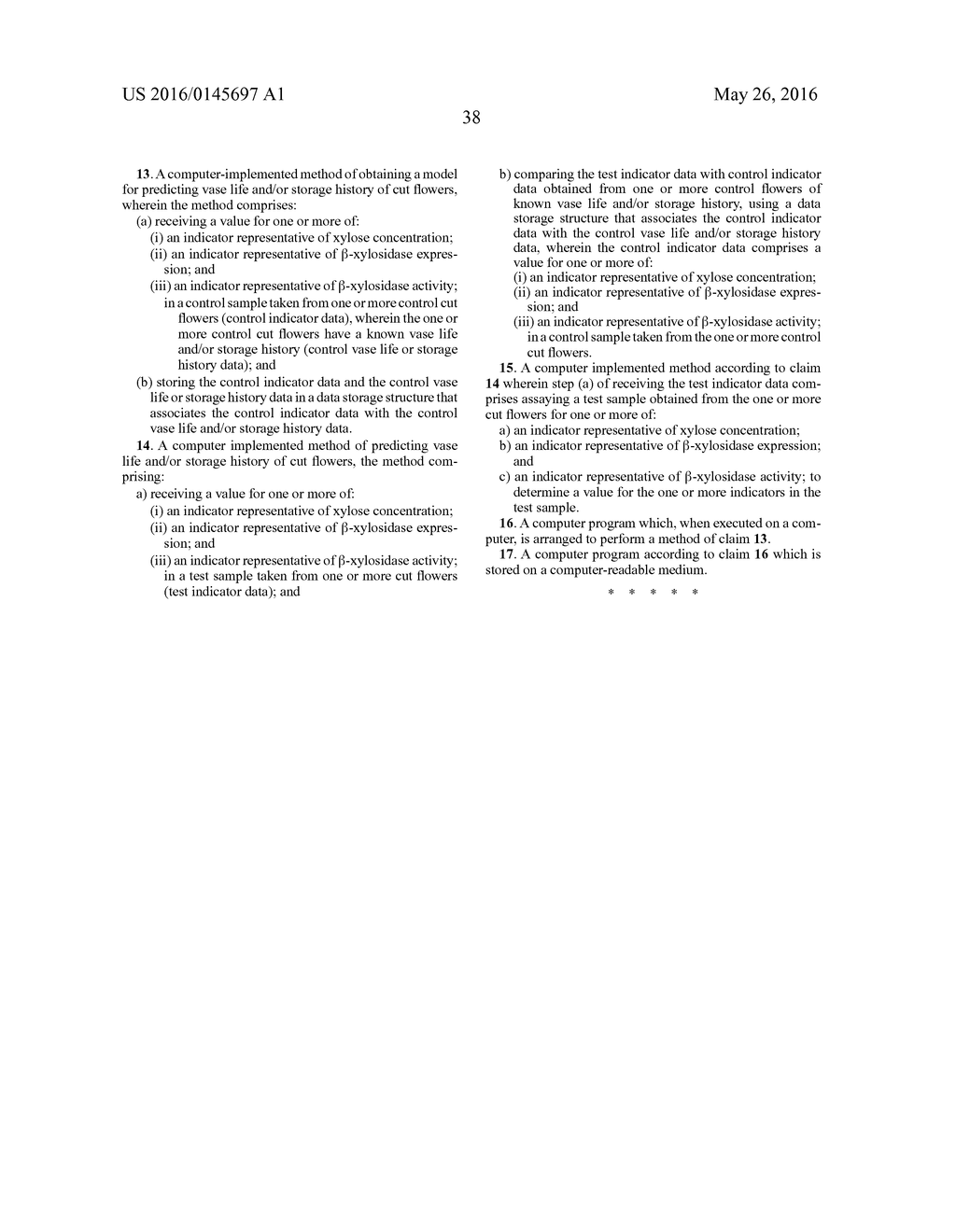 A Method for Determining the Vase Life or Storage History of One or More     Cut Flowers, Wherein the Method Comprises Assaying Xylose Concentration     or Beta-Xylosidase Expression/Activity - diagram, schematic, and image 72