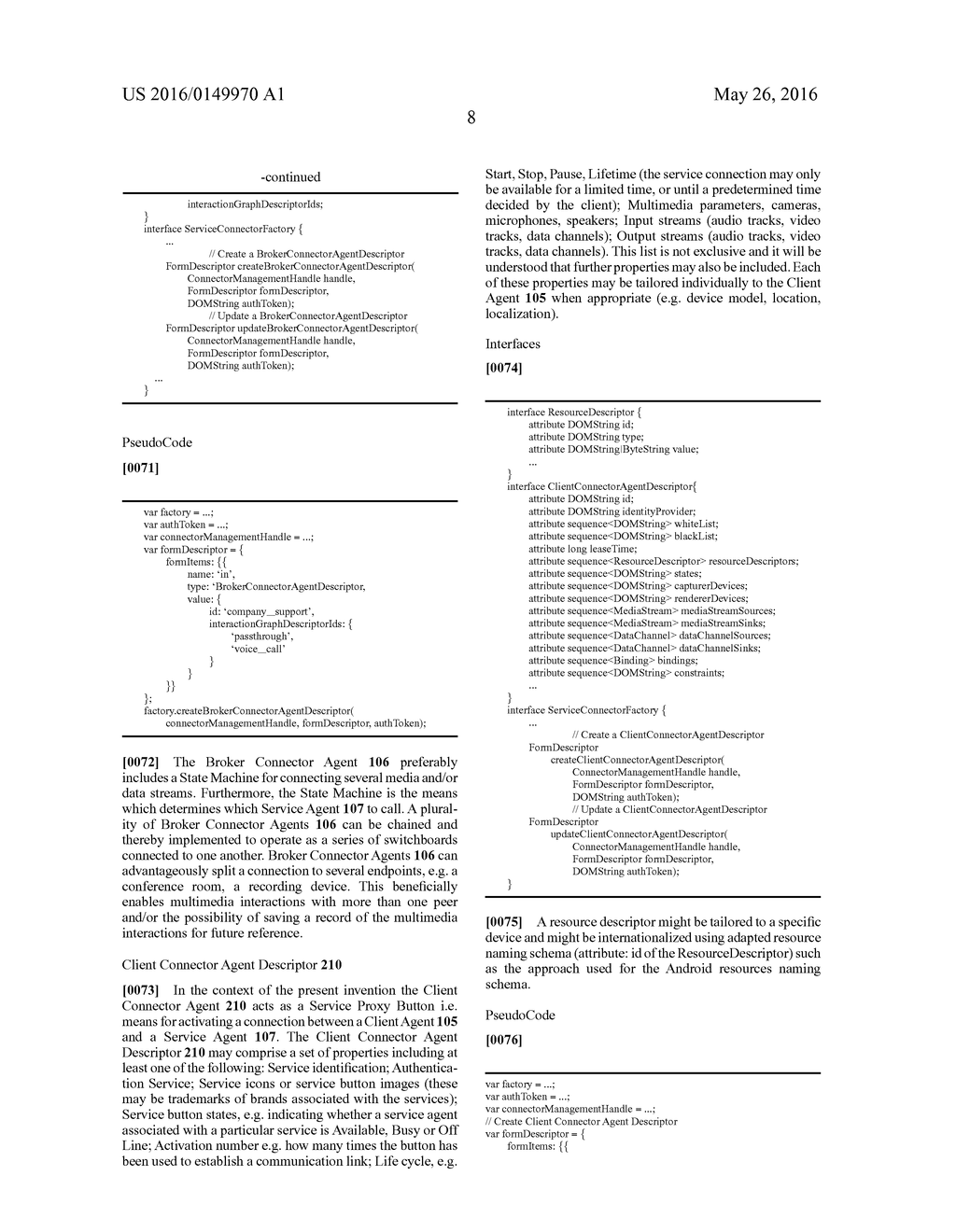 DISTRIBUTED PROGRAMMABLE CONNECTION METHOD TO ESTABLISH PEER-TO-PEER     MULTIMEDIA INTERACTIONS - diagram, schematic, and image 19