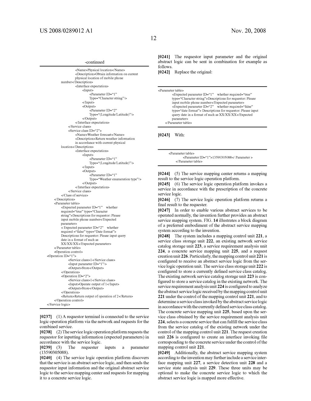 SYSTEM AND METHOD FOR CREATING, EXECUTING, AND MAPPING SERVICE - diagram, schematic, and image 30