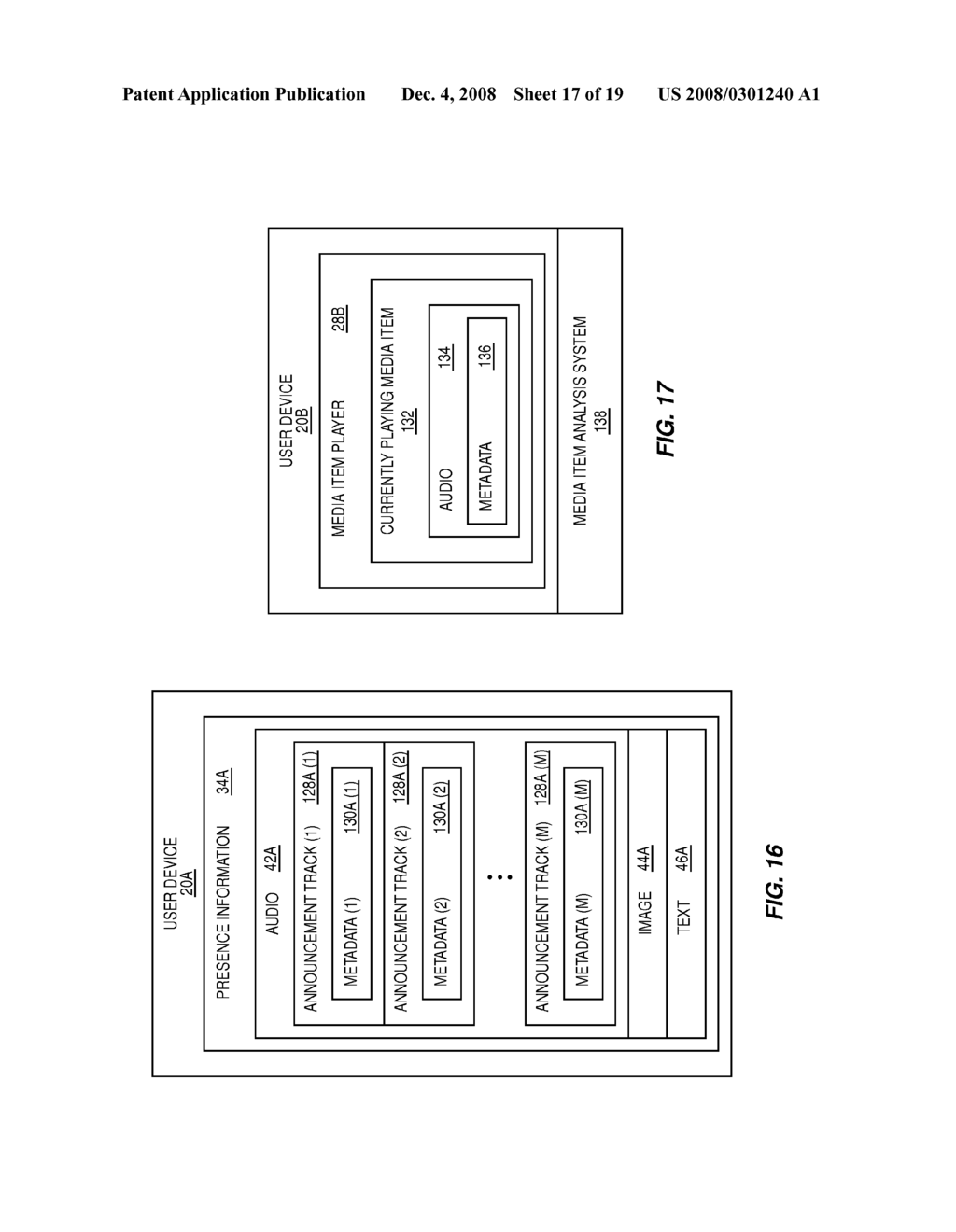 SYSTEM AND METHOD FOR PROPAGATING A MEDIA ITEM RECOMMENDATION MESSAGE COMPRISING RECOMMENDER PRESENCE INFORMATION - diagram, schematic, and image 18