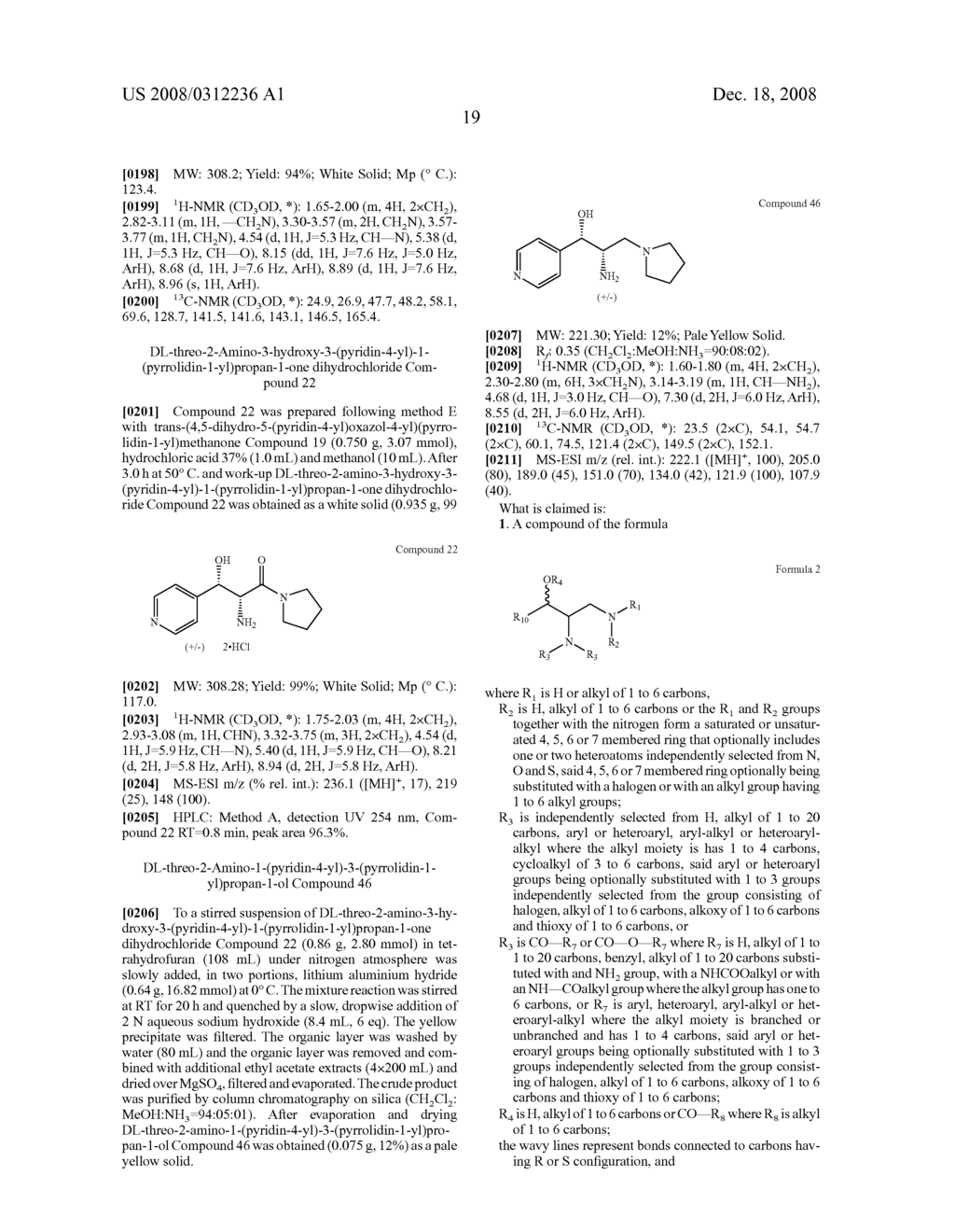 3-Heteroaryl-3-Hydroxy-2-Amino-Propyl Amines And Related Compounds Having Analgesic And/Or Immuno Stimlant Activity - diagram, schematic, and image 20