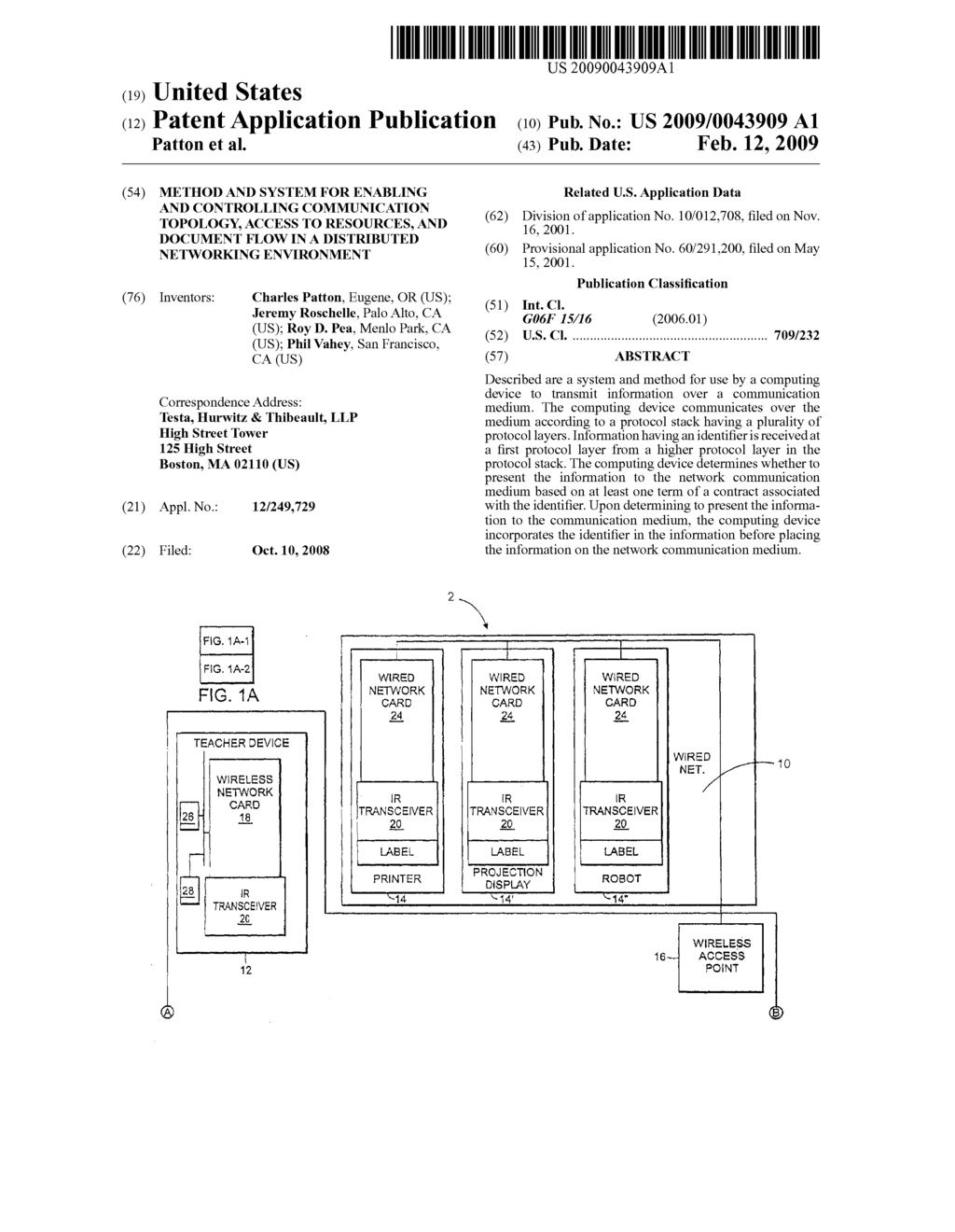 METHOD AND SYSTEM FOR ENABLING AND CONTROLLING COMMUNICATION TOPOLOGY, ACCESS TO RESOURCES, AND DOCUMENT FLOW IN A DISTRIBUTED NETWORKING ENVIRONMENT - diagram, schematic, and image 01