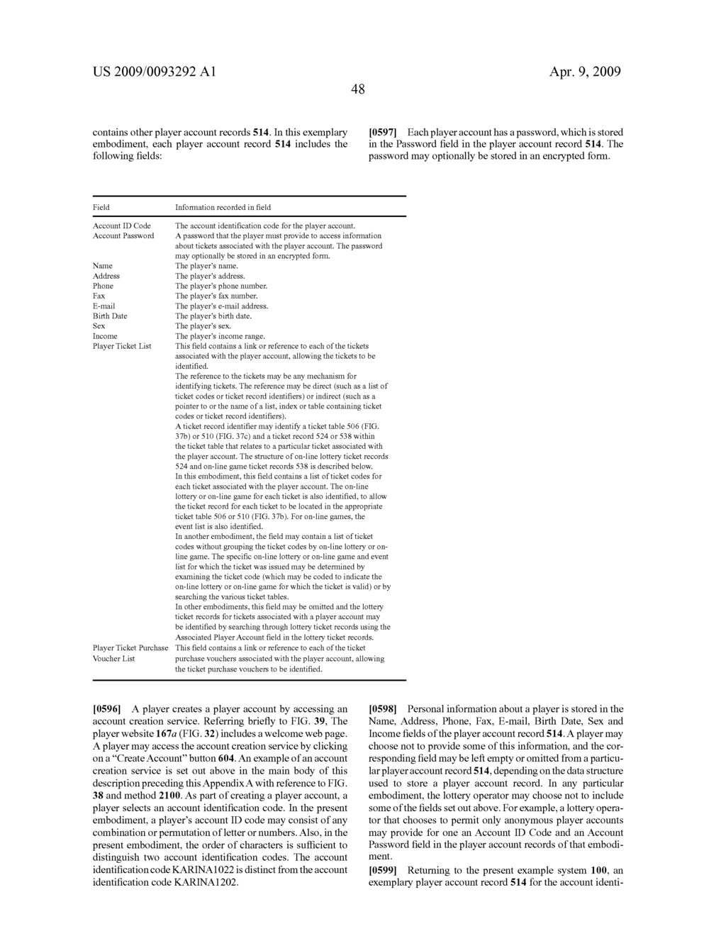 Systems, Apparatus and Methods for Providing Advertisements and Other Information to On-line Lottery and On-line Game Players - diagram, schematic, and image 92