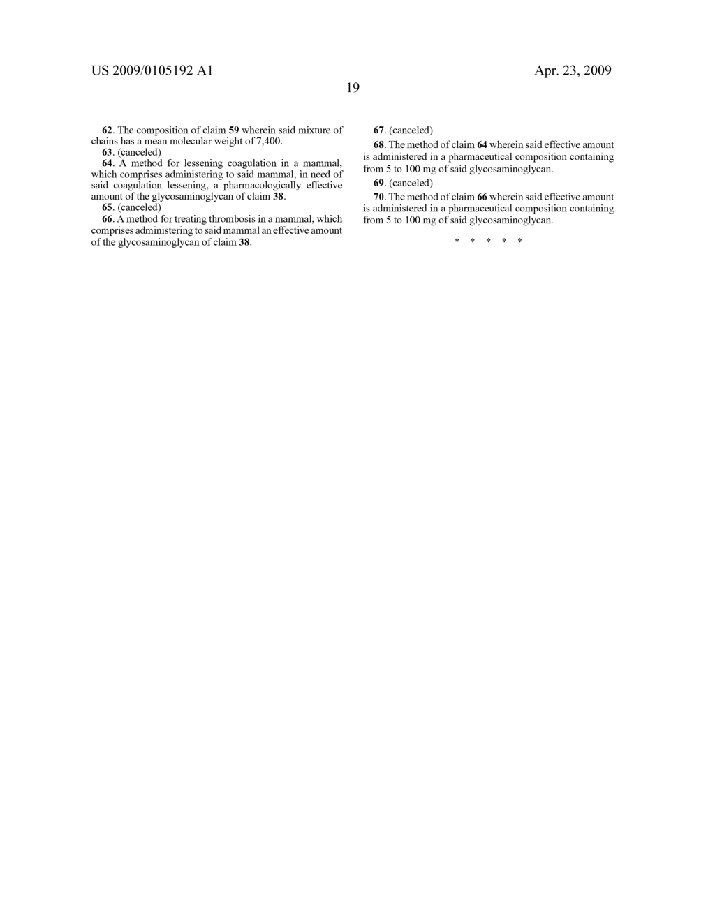 GLYCOSAMINOGLYCANS DERIVED FROM K5 POLYSACCHARIDE HAVING HIGH ANTICOAGULANT AND ANTITHROMBOTIC ACTIVITIES AND PROCESS FOR THEIR PREPARATION - diagram, schematic, and image 37