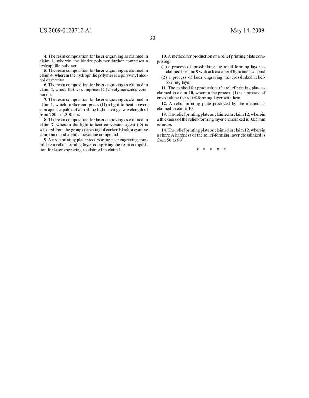 RESIN COMPOSITION FOR LASER ENGRAVING, RESIN PRINTING PLATE PRECURSOR FOR LASER ENGRAVING, RELIEF PRINTING PLATE AND METHOD FOR PRODUCTION OF RELIEF PRINTING PLATE - diagram, schematic, and image 31