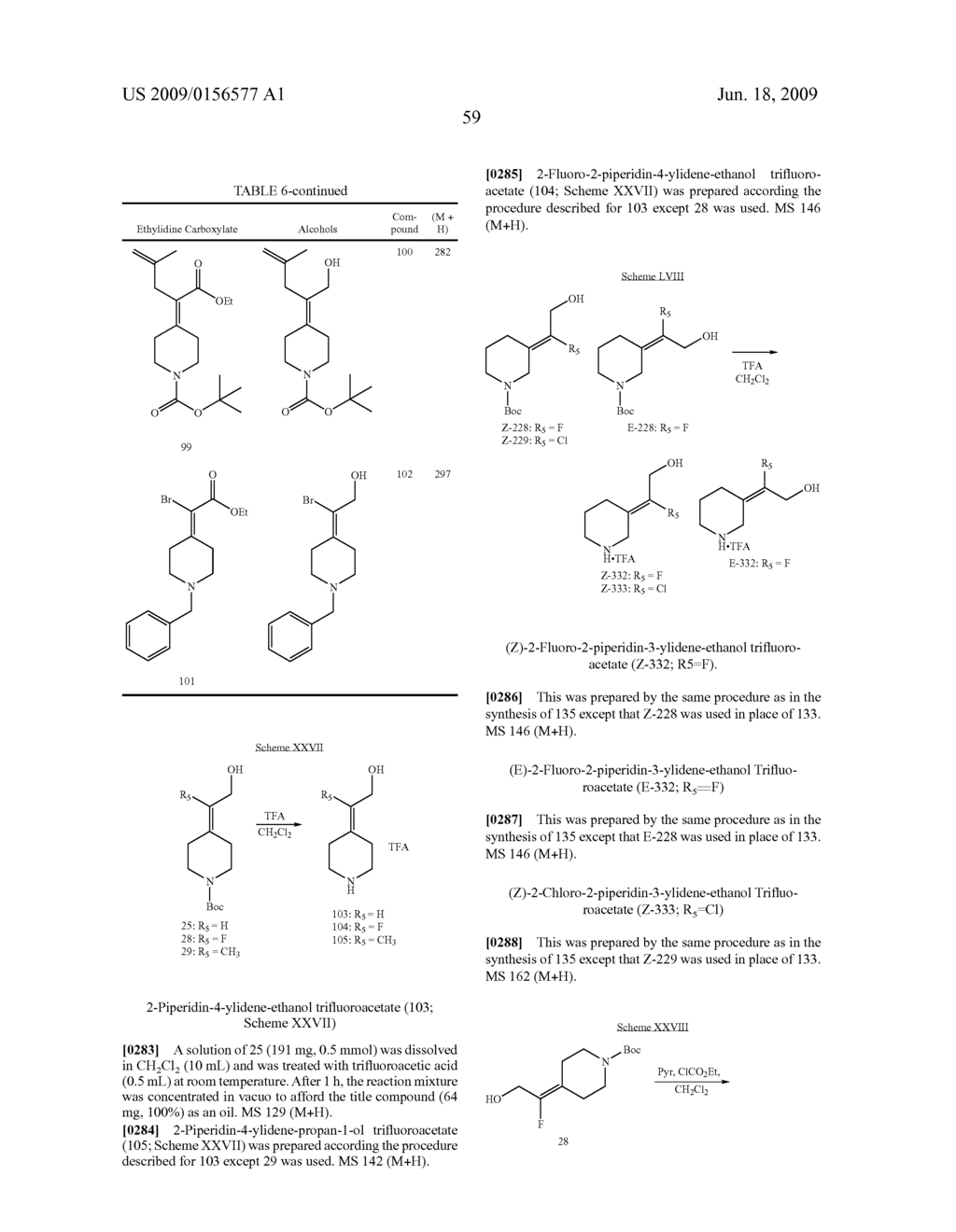 7-AMINO ALKYLIDENYL-HETEROCYCLIC QUINOLONES AND NAPHTHYRIDONES - diagram, schematic, and image 60