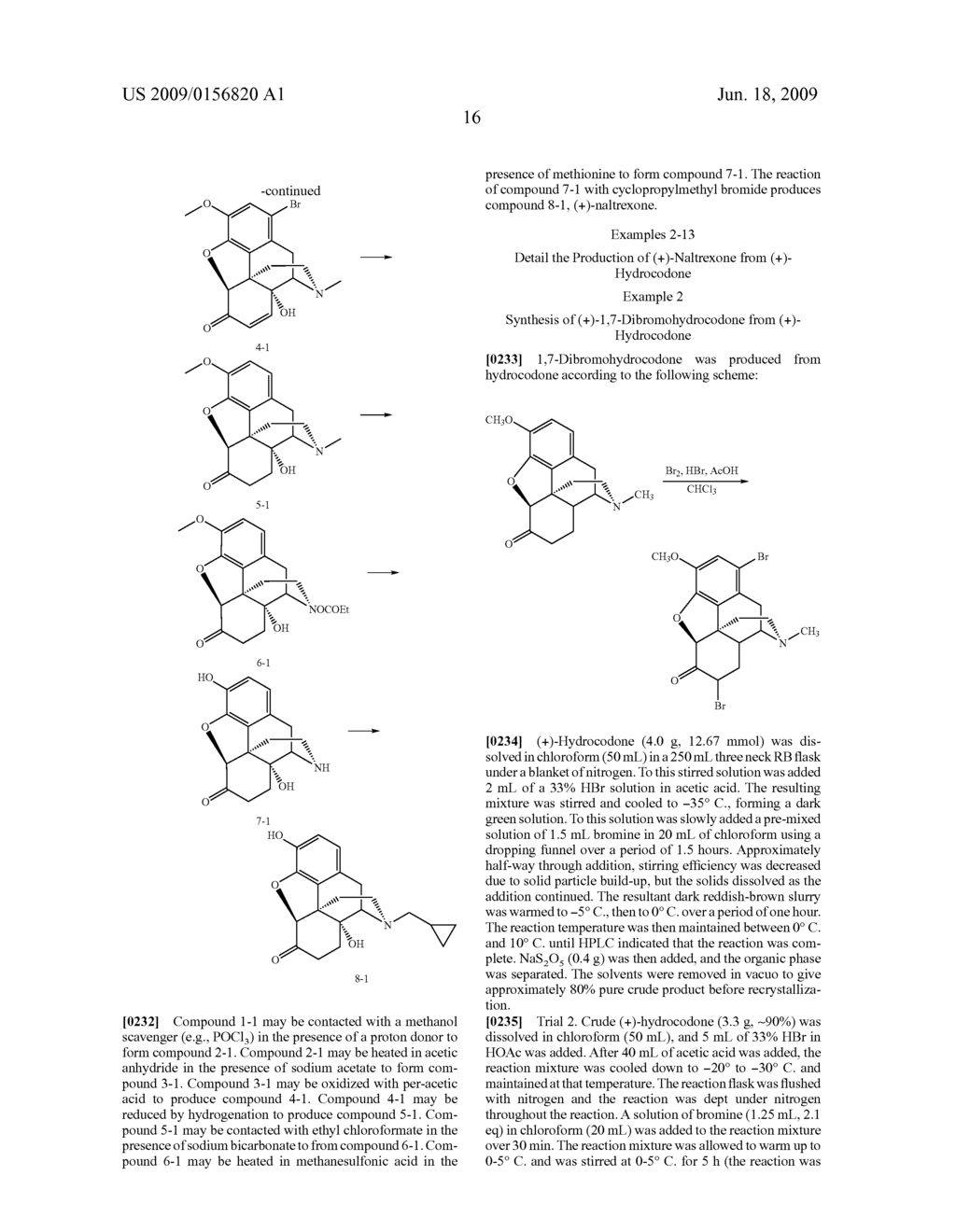 Processes for the production of (+)- 