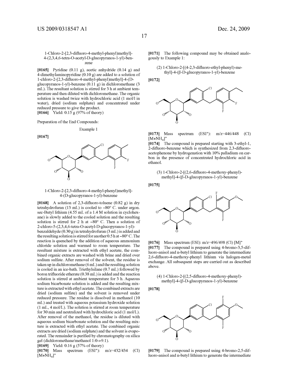 GLUCOPYRANOSYL-SUBSTITUTED DIFLUOROBENZYL-BENZENE DERIVATES, MEDICAMENTS CONTAINING SUCH COMPOUNDS, THEIR USE AND PROCESS FOR THEIR MANUFACTURE - diagram, schematic, and image 18