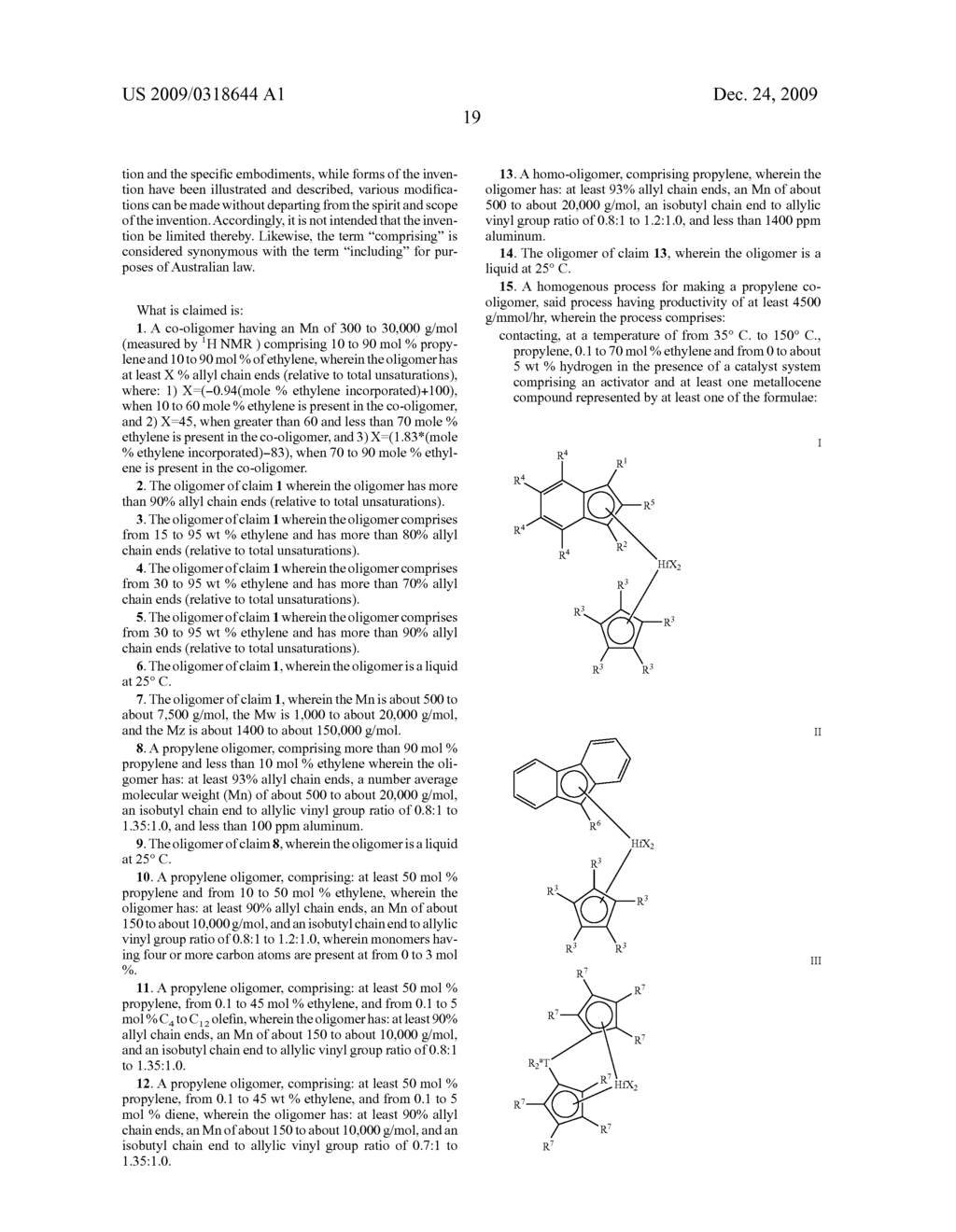 High Vinyl Terminated Propylene Based Oligomers - diagram, schematic, and image 22