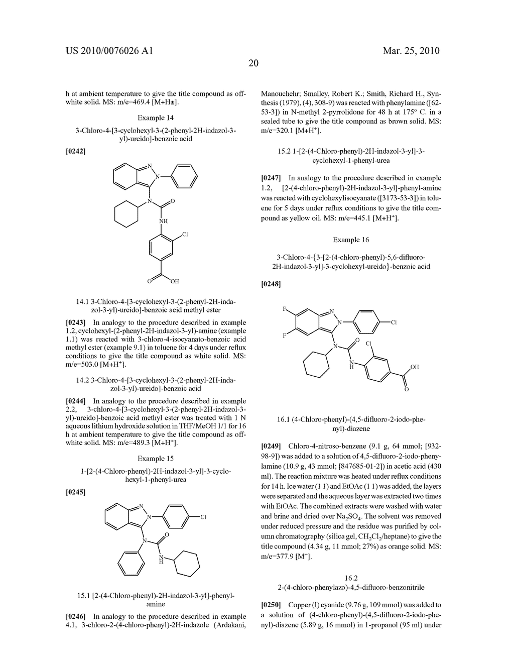 3-AMINO-INDAZOLE OR 3-AMINO-4,5,6,7-TETRAHYDRO-INDAZOLE DERIVATIVES - diagram, schematic, and image 21