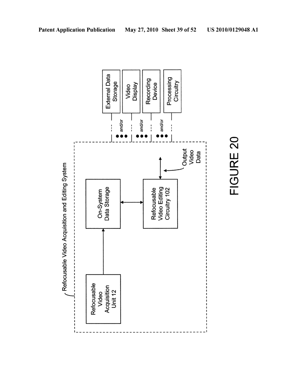 System and Method for Acquiring, Editing, Generating and Outputting Video Data - diagram, schematic, and image 40