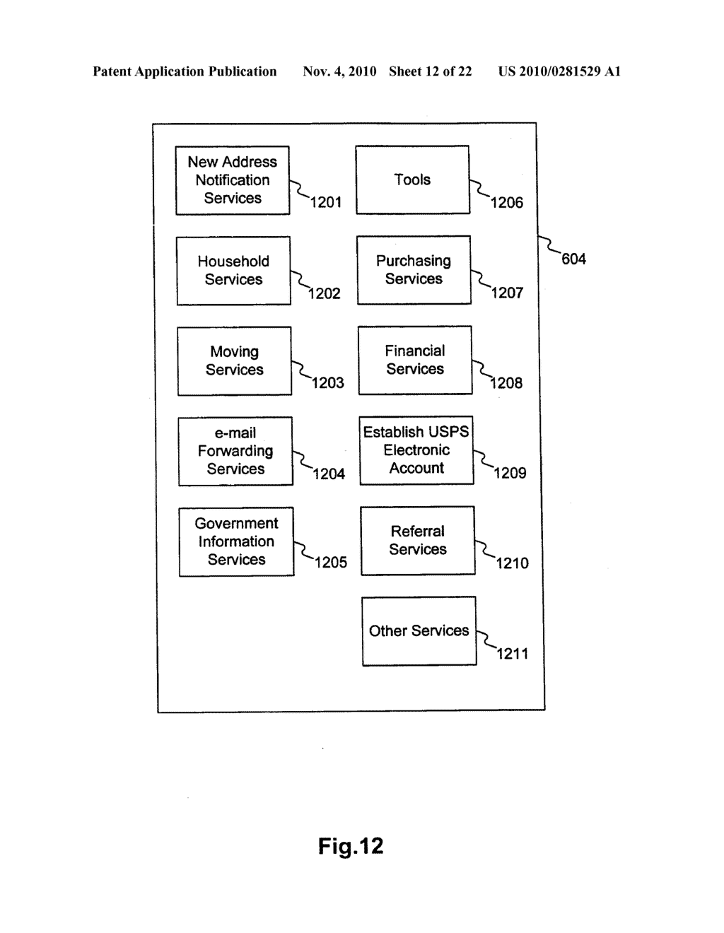 SYSTEMS AND METHODS FOR PROVIDING CHANGE OF ADDRESS SERVICES OVER A NETWORK - diagram, schematic, and image 13