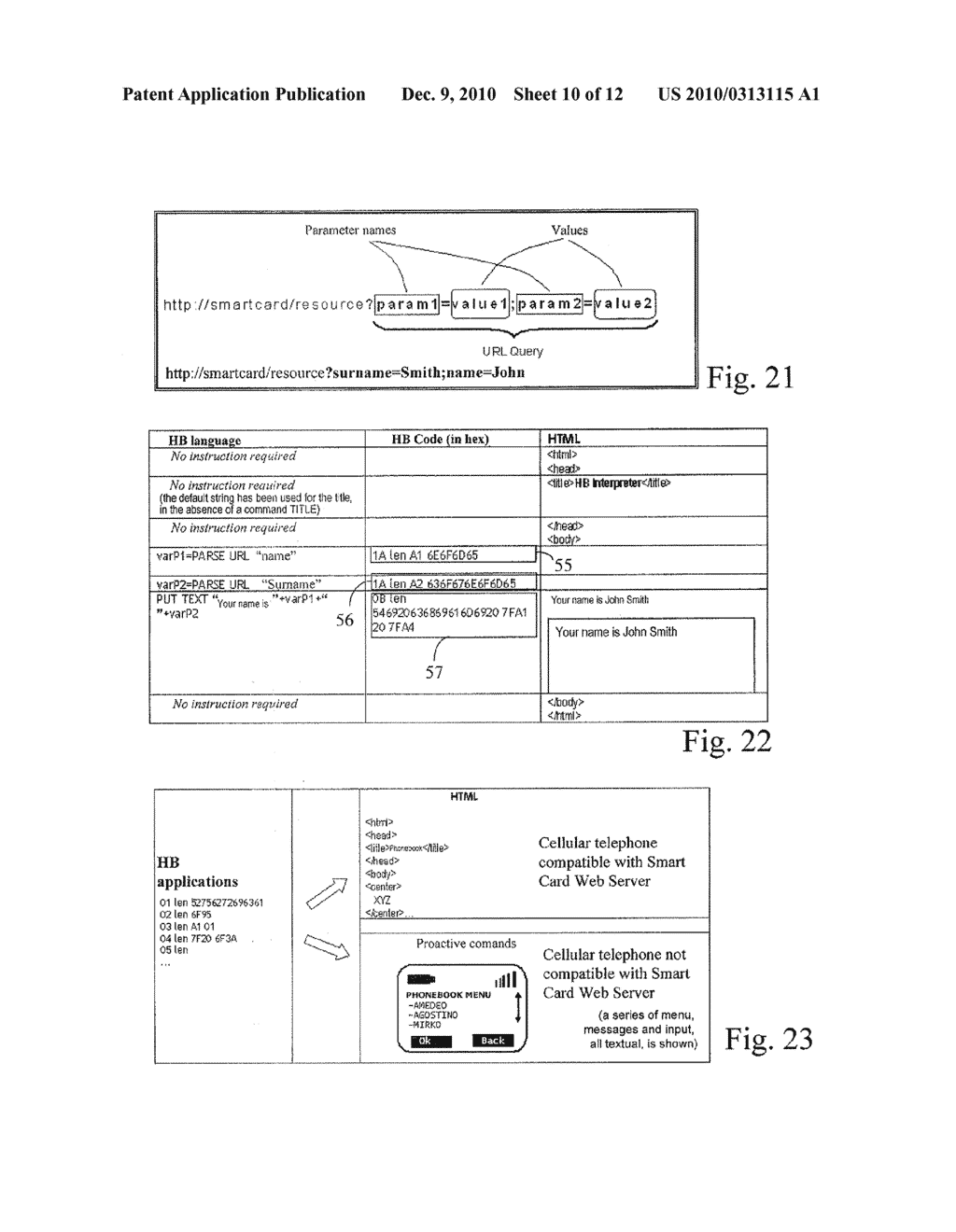 METHOD FOR PRODUCING AT LEAST A PORTION OF A DATA VISUALIZATION LAYOUT ON A DISPLAY OF A DEVICE PROVIDED WITH AT LEAST A SMART CARD, METHOD FOR CODIFYING A PLURALITY OF HTML INSTRUCTIONS AND CORRESPONDING SYSTEM - diagram, schematic, and image 11