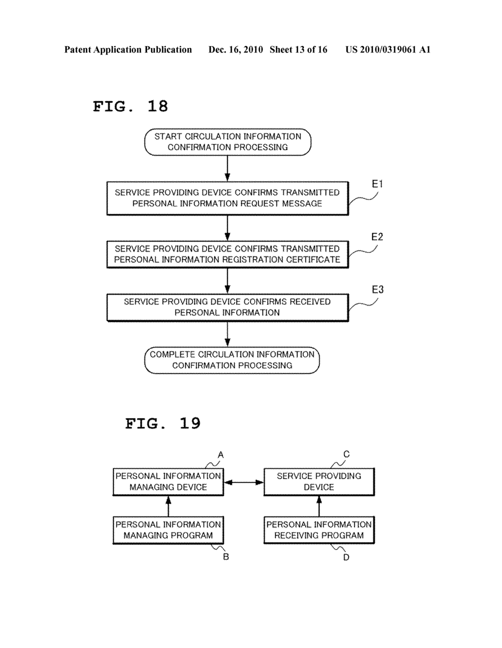 PERSONAL INFORMATION MANAGING DEVICE, SERVICE PROVIDING DEVICE, PROGRAM, PERSONAL INFORMATION MANAGING METHOD, CHECKING METHOD AND PERSONAL INFORMATION CHECKING SYSTEM FOR FALSIFICATION PREVENTION OF PERSONAL INFORMATION AND NON REPUDIATION OF PERSONAL INFORMATION CIRCULATION - diagram, schematic, and image 14