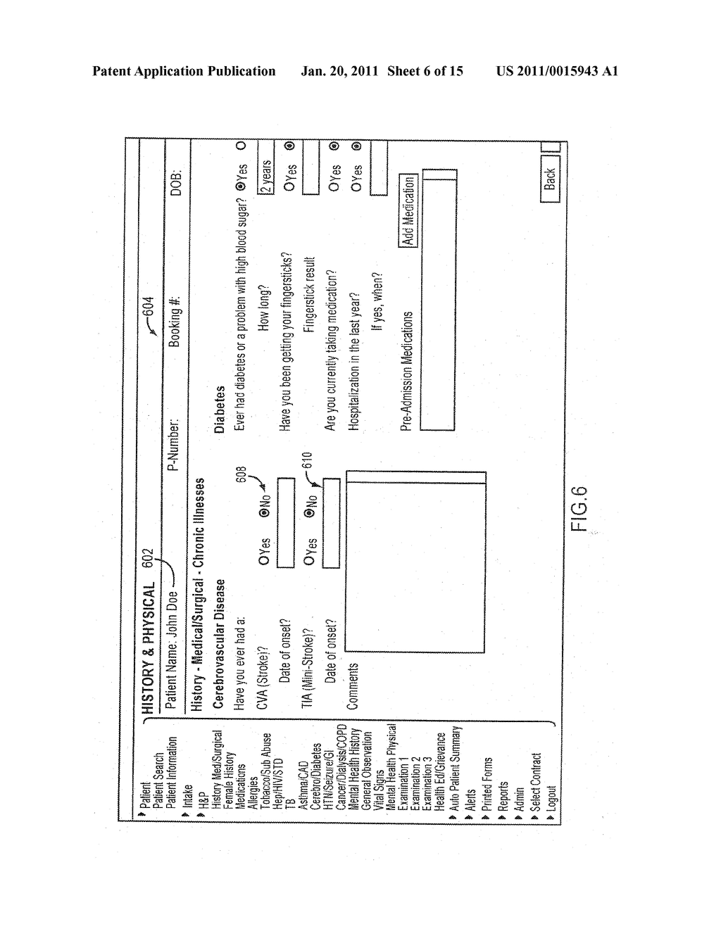 COMPREHENSIVE METHOD AND SYSTEM FOR INTAKE SCREENING AND MEDICAL RECORDS MANAGEMENT - diagram, schematic, and image 07
