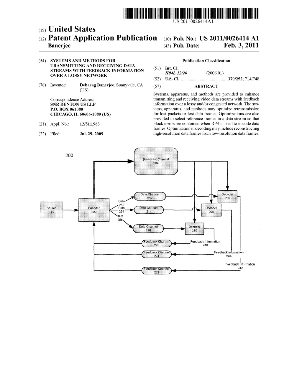 SYSTEMS AND METHODS FOR TRANSMITTING AND RECEIVING DATA STREAMS WITH FEEDBACK INFORMATION OVER A LOSSY NETWORK - diagram, schematic, and image 01