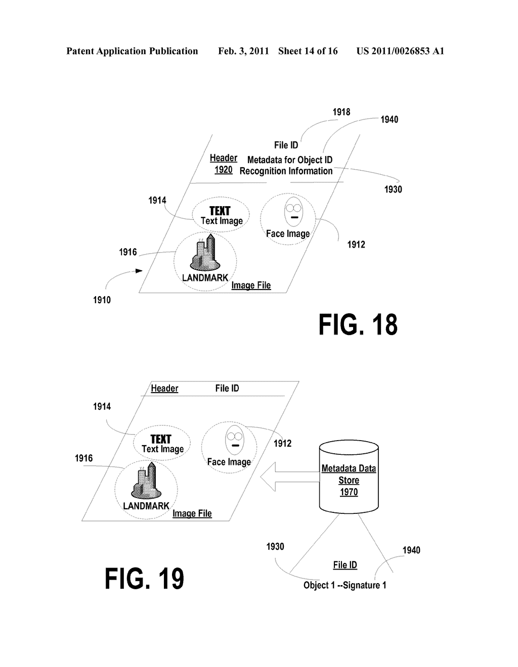 SYSTEM AND METHOD FOR PROVIDING OBJECTIFIED IMAGE RENDERINGS USING RECOGNITION INFORMATION FROM IMAGES - diagram, schematic, and image 15