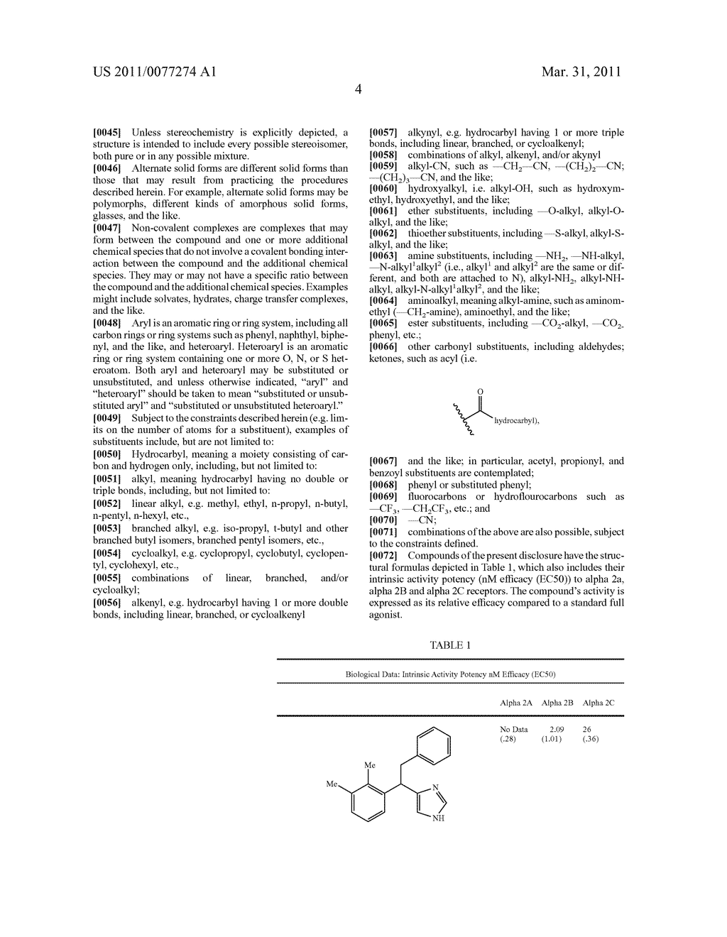 SUBSTITUTED-ARYL-2-PHENYLETHYL-1H-IMIDAZOLE COMPOUNDS AS SUBTYPE SELECTIVE MODULATORS OF ALPHA 2B AND/OR ALPHA 2C ADRENERGIC RECEPTORS - diagram, schematic, and image 05