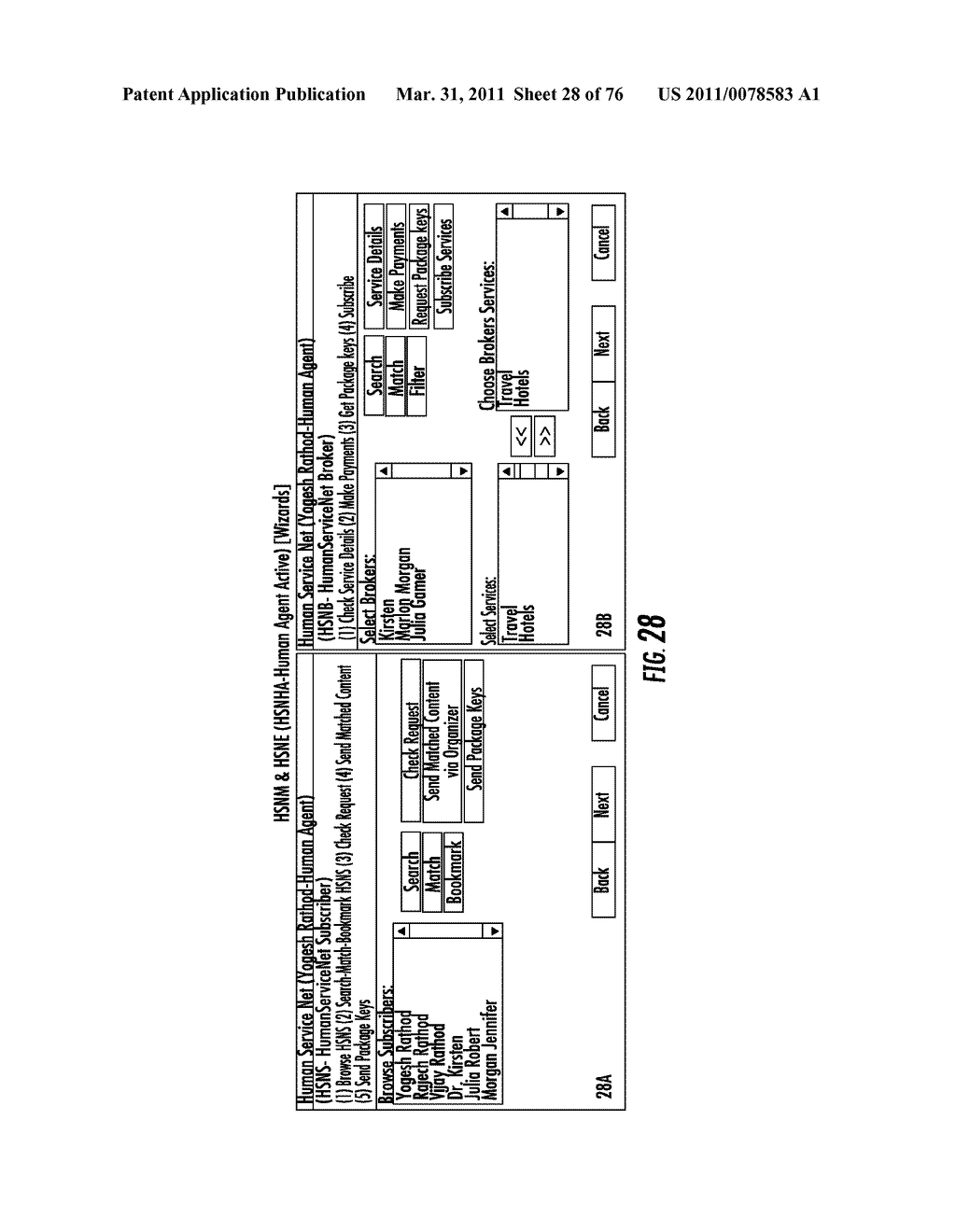 SYSTEM AND METHOD FOR ACCESSING APPLICATIONS FOR SOCIAL NETWORKING AND COMMUNICATION IN PLURALITY OF NETWORKS - diagram, schematic, and image 29