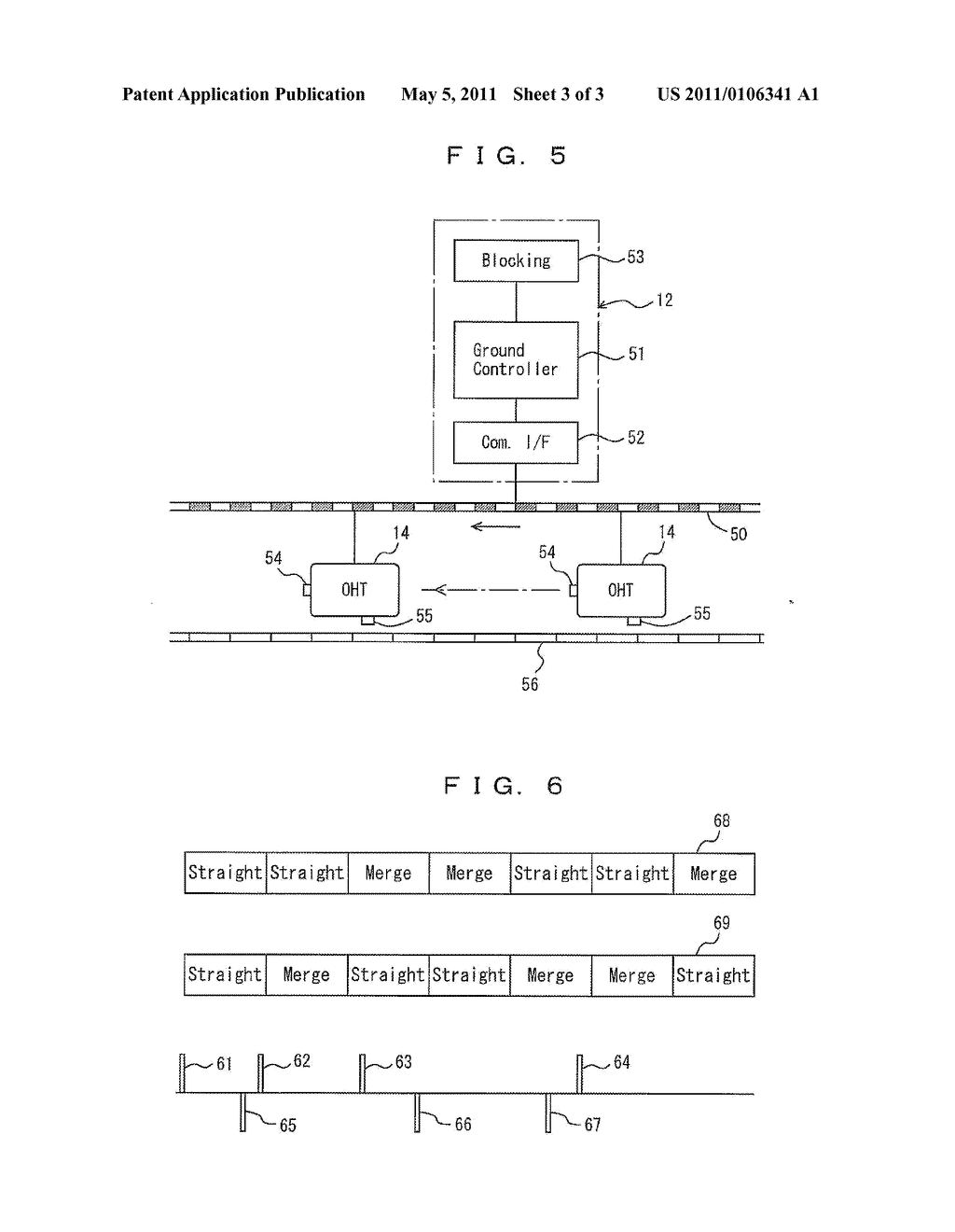 TRAVELING VEHICLE SYSTEM AND METHOD FOR CONTROLLING TRAVELING BY TRAVELING VEHICLE SYSTEM - diagram, schematic, and image 04