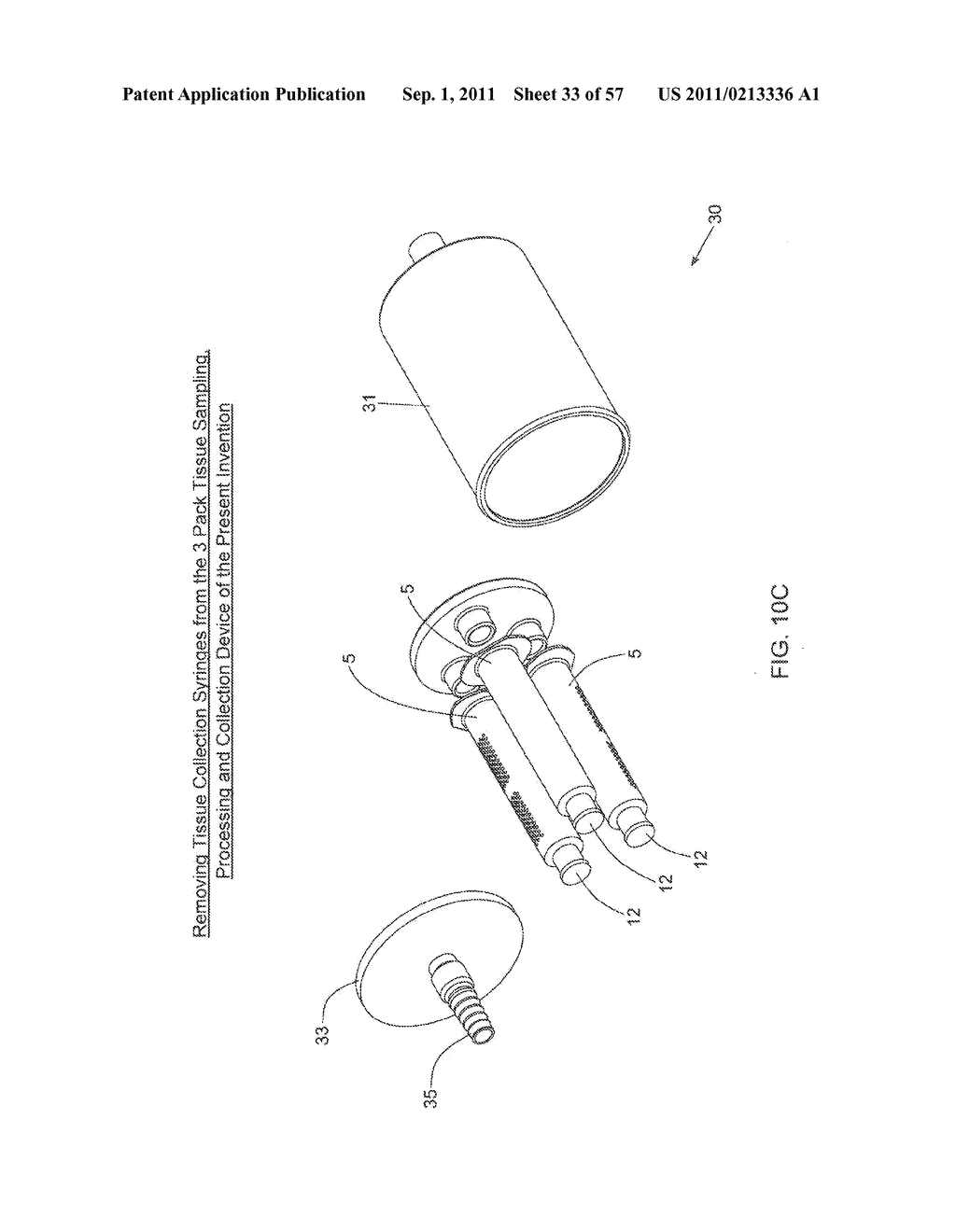 METHOD OF AND APPARATUS FOR SAMPLING, PROCESSING AND COLLECTING TISSUE AND     REINJECTING THE SAME INTO HUMAN PATIENTS - diagram, schematic, and image 34