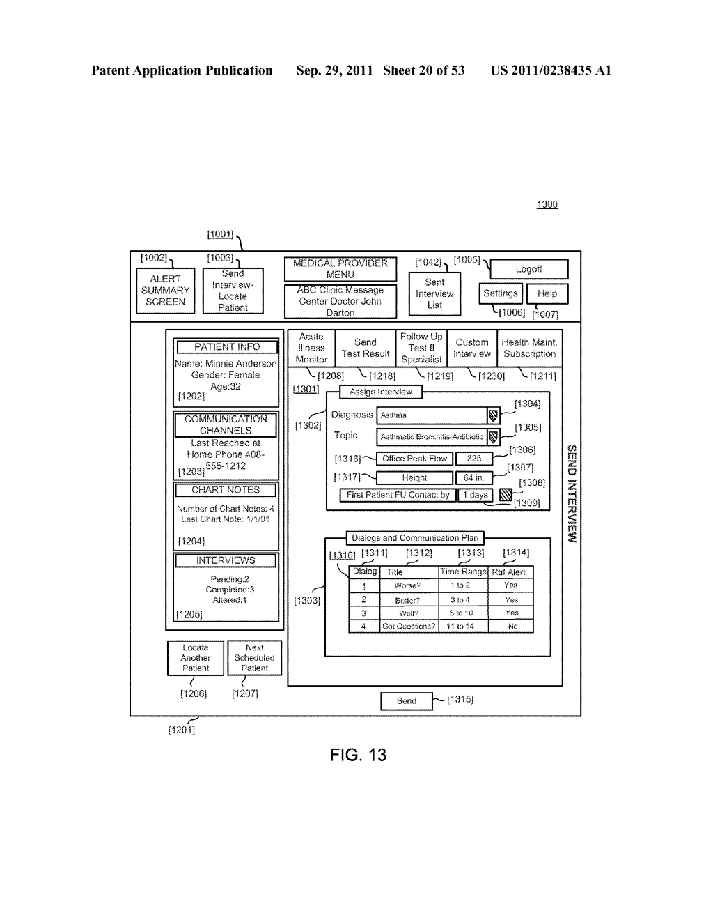 ADAPTIVE COMMUNICATION METHODS AND SYSTEMS FOR FACILITATING THE GATHERING,     DISTRIBUTION AND DELIVERY OF INFORMATION RELATED TO MEDICAL CARE - diagram, schematic, and image 21