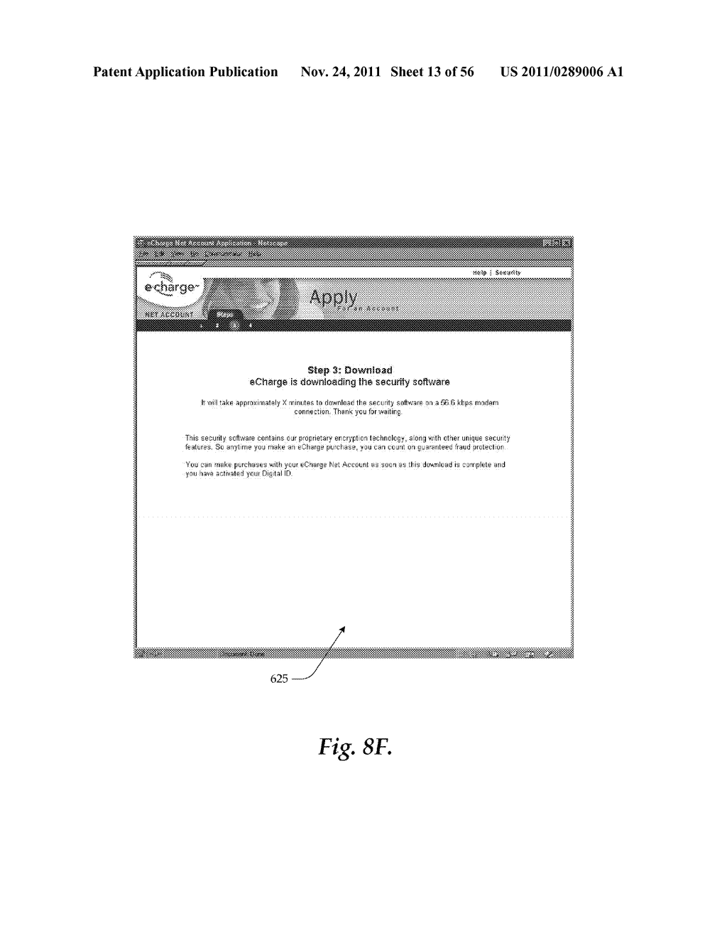 METHOD AND APPARATUS FOR ORDERING GOODS, SERVICES, AND CONTENT OVER AN     INTERNETWORK USING A VIRTUAL PAYMENT ACCOUNT - diagram, schematic, and image 14