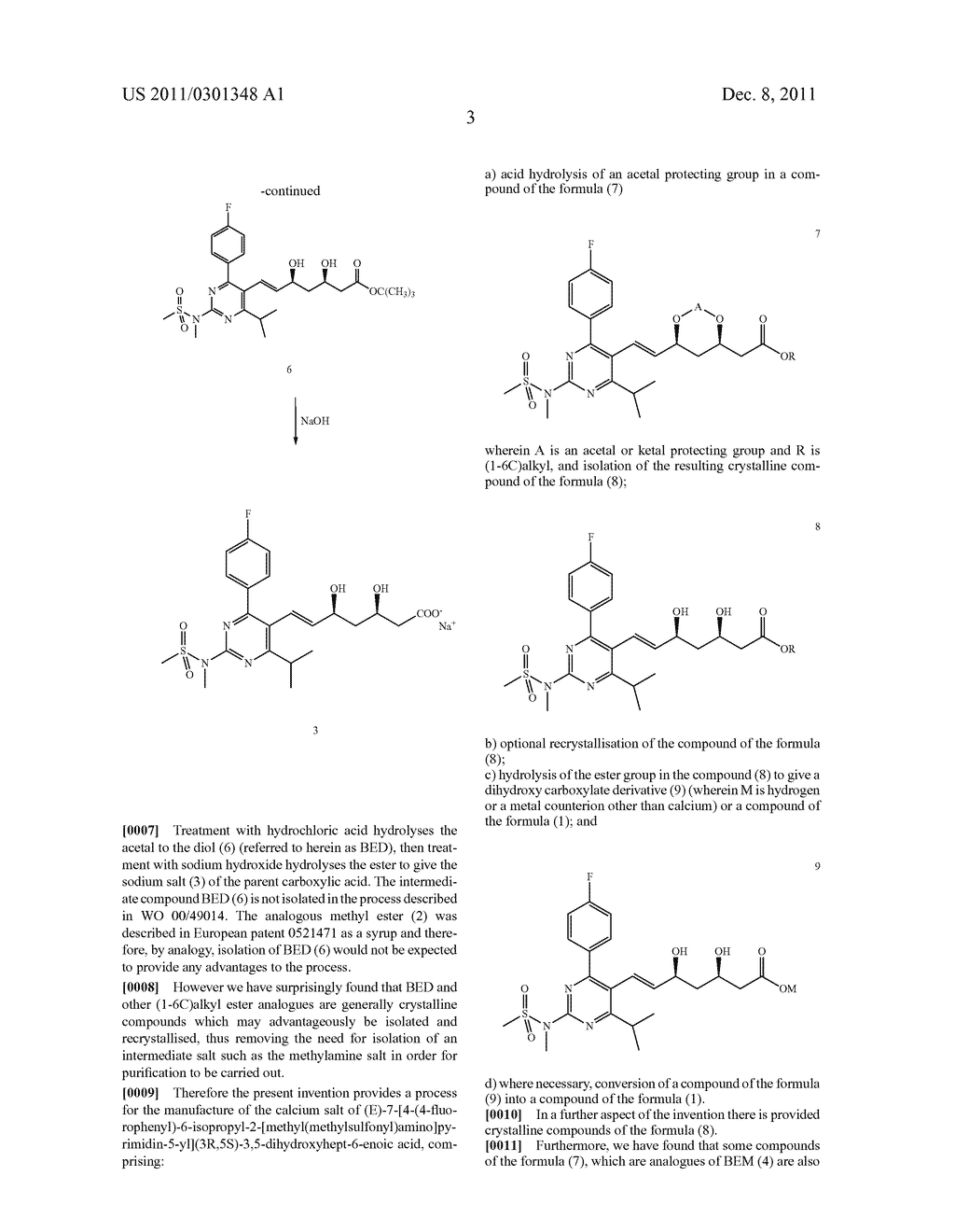 Process for the Manufacture of the Calcium Salt of Rosuvastatin     (E)-7-[4-(4-Fluorophenyl)-6-Isopropyl-2-[Methyl(Methylsulfonyl)Amino]-Pyr-    imidin-5-yl](3R,5S)-3,5-Dihydroxyhept-6-Enoic Acid and Crystalline     Intermediates Thereof - diagram, schematic, and image 12