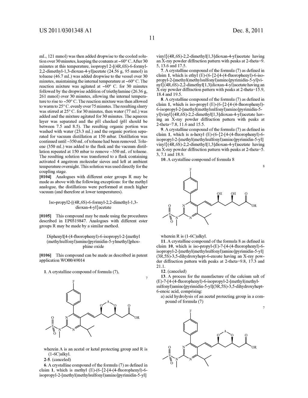 Process for the Manufacture of the Calcium Salt of Rosuvastatin     (E)-7-[4-(4-Fluorophenyl)-6-Isopropyl-2-[Methyl(Methylsulfonyl)Amino]-Pyr-    imidin-5-yl](3R,5S)-3,5-Dihydroxyhept-6-Enoic Acid and Crystalline     Intermediates Thereof - diagram, schematic, and image 20