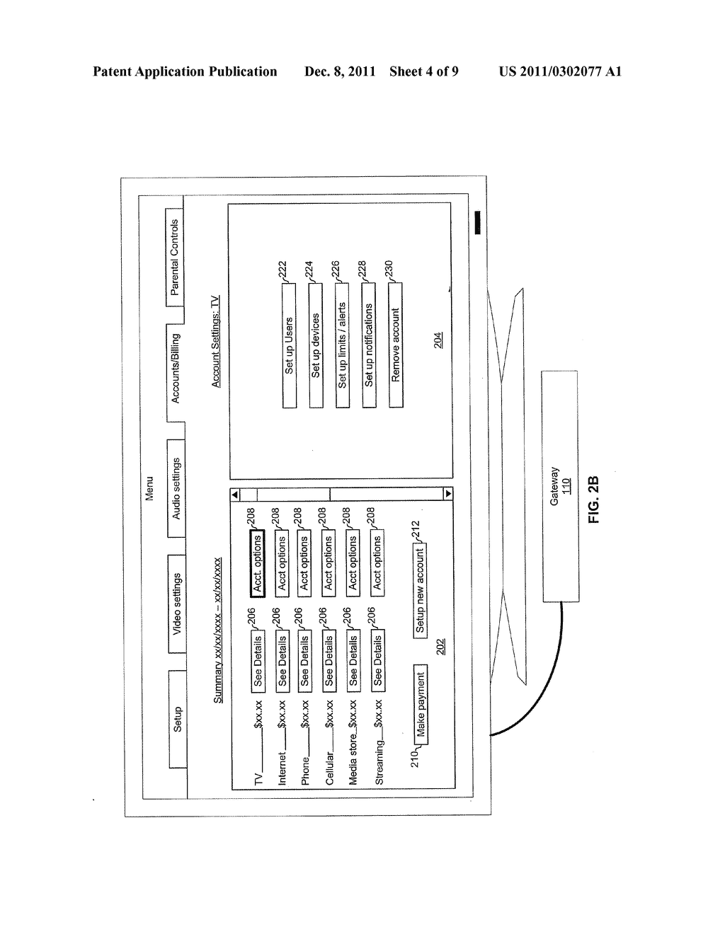 METHOD AND SYSTEM FOR ACCOUNT MAINTENANCE VIA A BROADBAND GATEWAY - diagram, schematic, and image 05