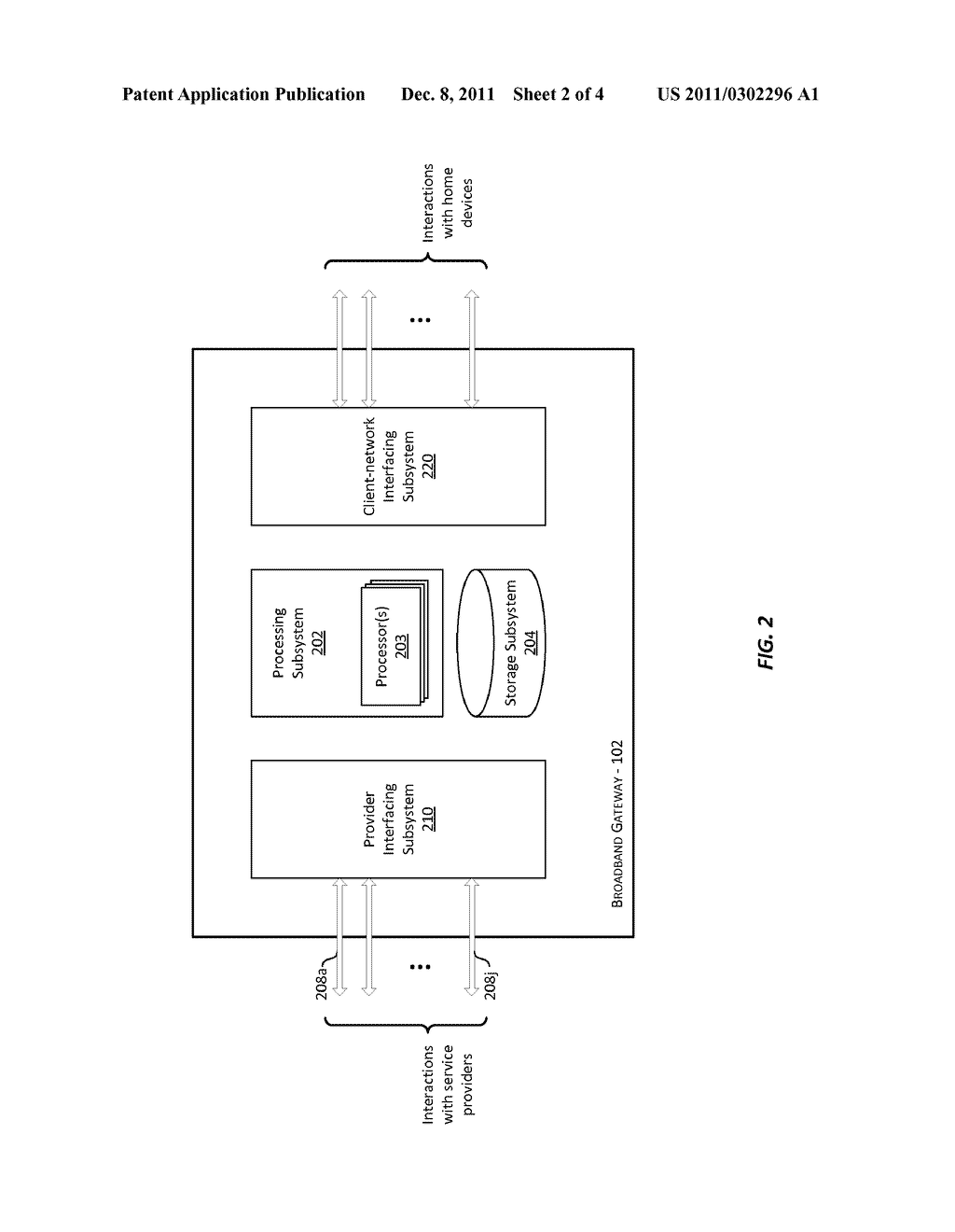 METHOD AND SYSTEM FOR PROVIDING SECURE TRANSACTIONS VIA A BROADBAND     GATEWAY - diagram, schematic, and image 03
