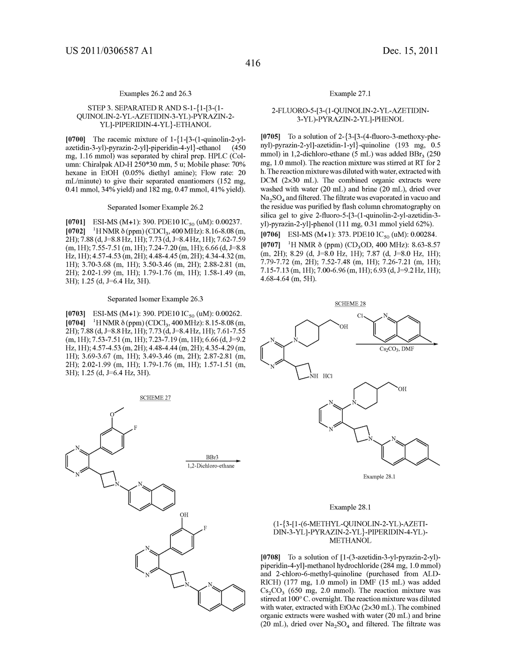 UNSATURATED NITROGEN HETEROCYCLIC COMPOUNDS USEFUL AS PDE10 INHIBITORS - diagram, schematic, and image 417