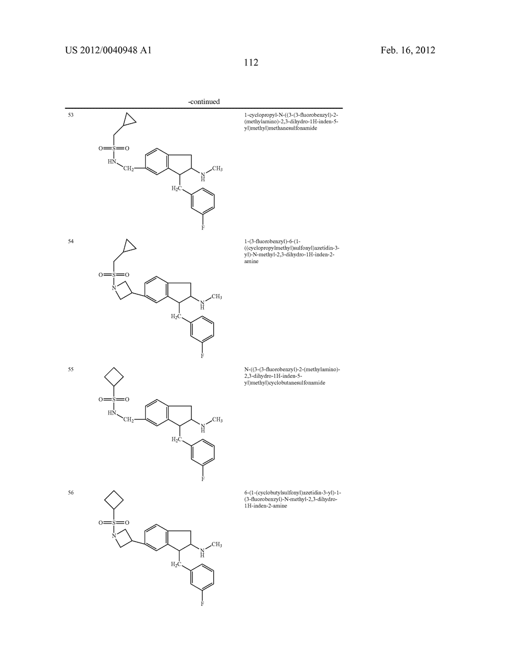 AMINOINDANE DERIVATIVES, PHARMACEUTICAL COMPOSITIONS CONTAINING THEM, AND     THEIR USE IN THERAPY - diagram, schematic, and image 113