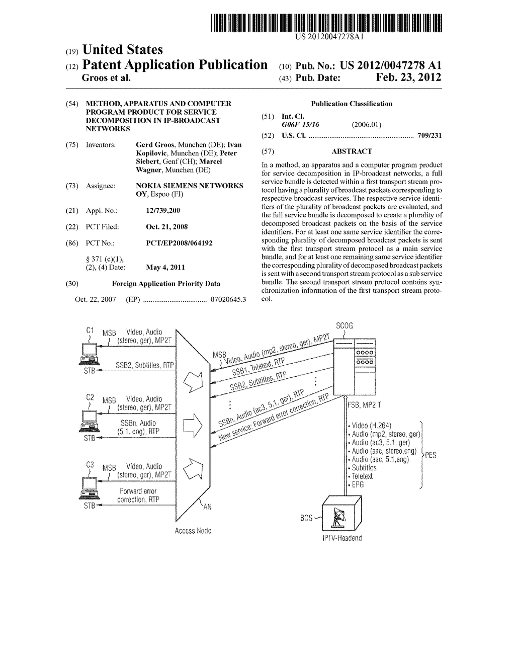 Method, Apparatus and Computer Program Product for Service Decomposition     in IP-Broadcast Networks - diagram, schematic, and image 01