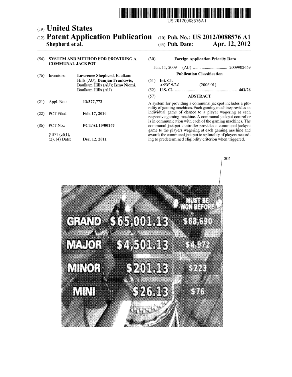 SYSTEM AND METHOD FOR PROVIDING A COMMUNAL JACKPOT - diagram, schematic, and image 01