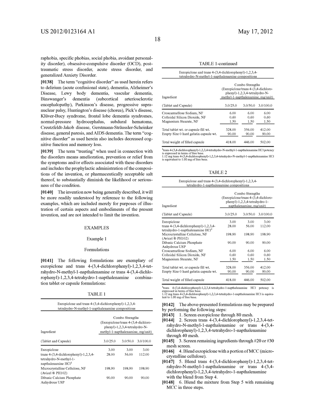 Combinations of Eszopiclone and Trans     4-(3,4-Dichlorophenyl)-1,2,3,4-Tetrahydro-N-Methyl-1-Napthalenamine or     Trans 4-(3,4-Dichlorophenyl)-1,2,3,4-Tetrahydro-1-Napthalenamine, and     Methods of Treatment of Menopause and Mood, Anxiety, and Cognitive     Disorders - diagram, schematic, and image 19