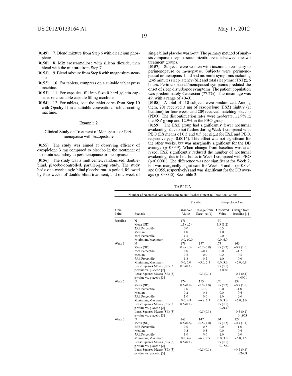 Combinations of Eszopiclone and Trans     4-(3,4-Dichlorophenyl)-1,2,3,4-Tetrahydro-N-Methyl-1-Napthalenamine or     Trans 4-(3,4-Dichlorophenyl)-1,2,3,4-Tetrahydro-1-Napthalenamine, and     Methods of Treatment of Menopause and Mood, Anxiety, and Cognitive     Disorders - diagram, schematic, and image 20