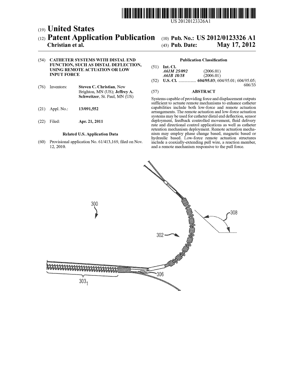 CATHETER SYSTEMS WITH DISTAL END FUNCTION, SUCH AS DISTAL DEFLECTION,     USING REMOTE ACTUATION OR LOW INPUT FORCE - diagram, schematic, and image 01