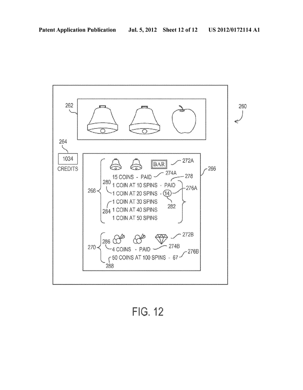 METHOD AND APPARATUS FOR CONDITIONAL PAYOUTS IN A GAMING DEVICE - diagram, schematic, and image 13