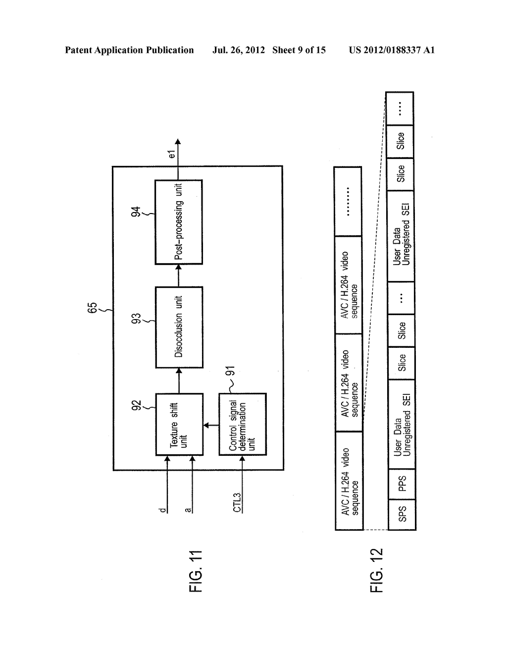 PSEUDO 3D IMAGE GENERATION DEVICE, IMAGE ENCODING DEVICE, IMAGE ENCODING     METHOD, IMAGE TRANSMISSION METHOD, IMAGE DECODING DEVICE, AND IMAGE     DECODING METHOD - diagram, schematic, and image 10