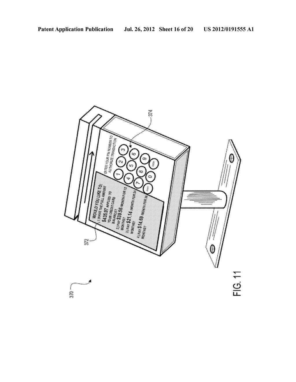 METHOD AND APPARATUS FOR PROVIDING AND PROCESSING INSTALLMENT PLANS AT A     TERMINAL - diagram, schematic, and image 17