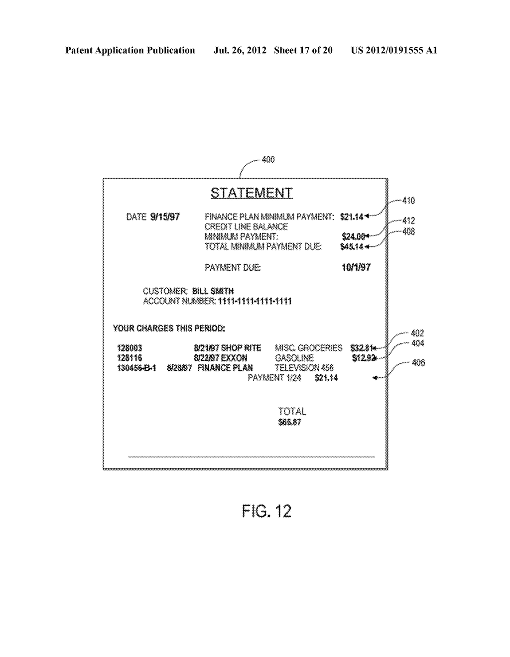 METHOD AND APPARATUS FOR PROVIDING AND PROCESSING INSTALLMENT PLANS AT A     TERMINAL - diagram, schematic, and image 18