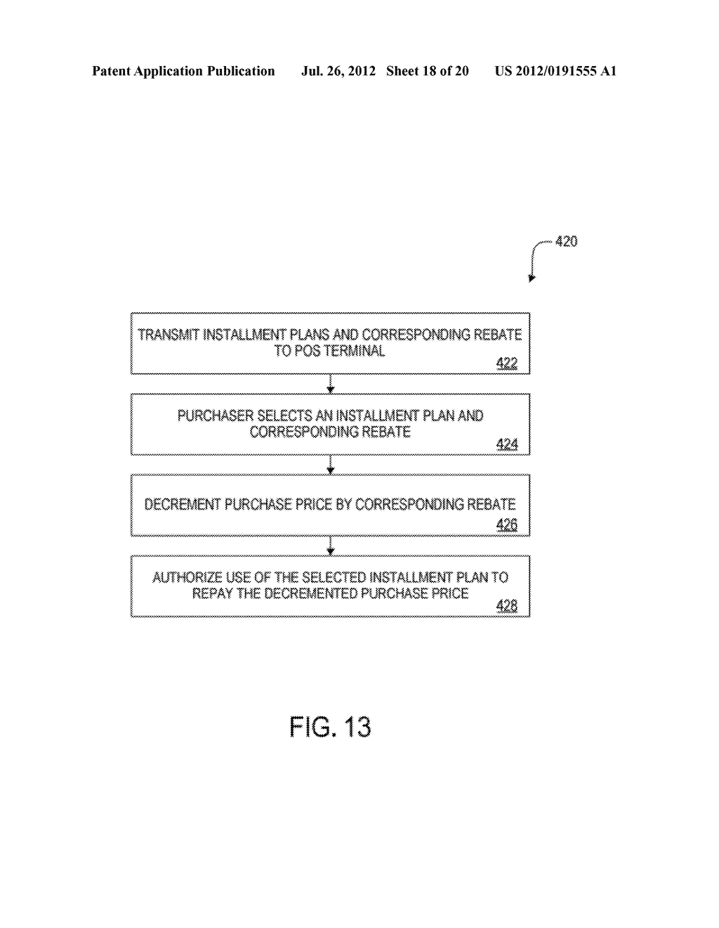 METHOD AND APPARATUS FOR PROVIDING AND PROCESSING INSTALLMENT PLANS AT A     TERMINAL - diagram, schematic, and image 19