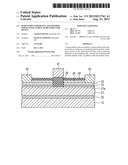 SEMICONDUCTOR DEVICE AND METHOD FOR MANUFACTURING SEMICONDUCTOR DEVICE diagram and image