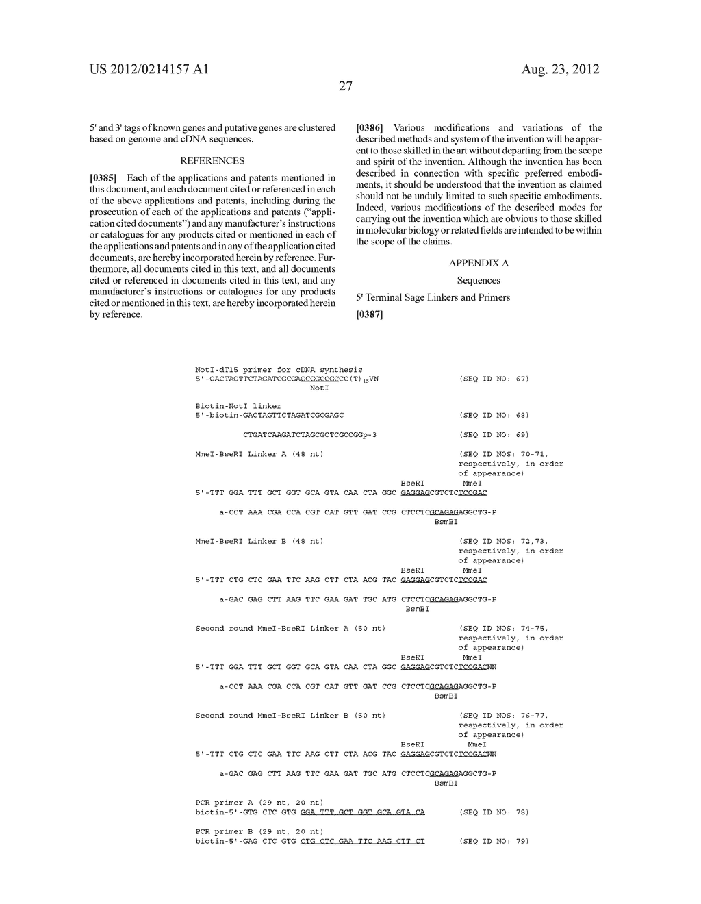 METHOD TO GENERATE OR DETERMINE NUCLEIC ACID TAGS CORRESPONDING TO THE     TERMINAL ENDS OF DNA MOLECULES USING SEQUENCES ANALYSIS OF GENE     EXPRESSION (TERMINAL SAGE) - diagram, schematic, and image 35