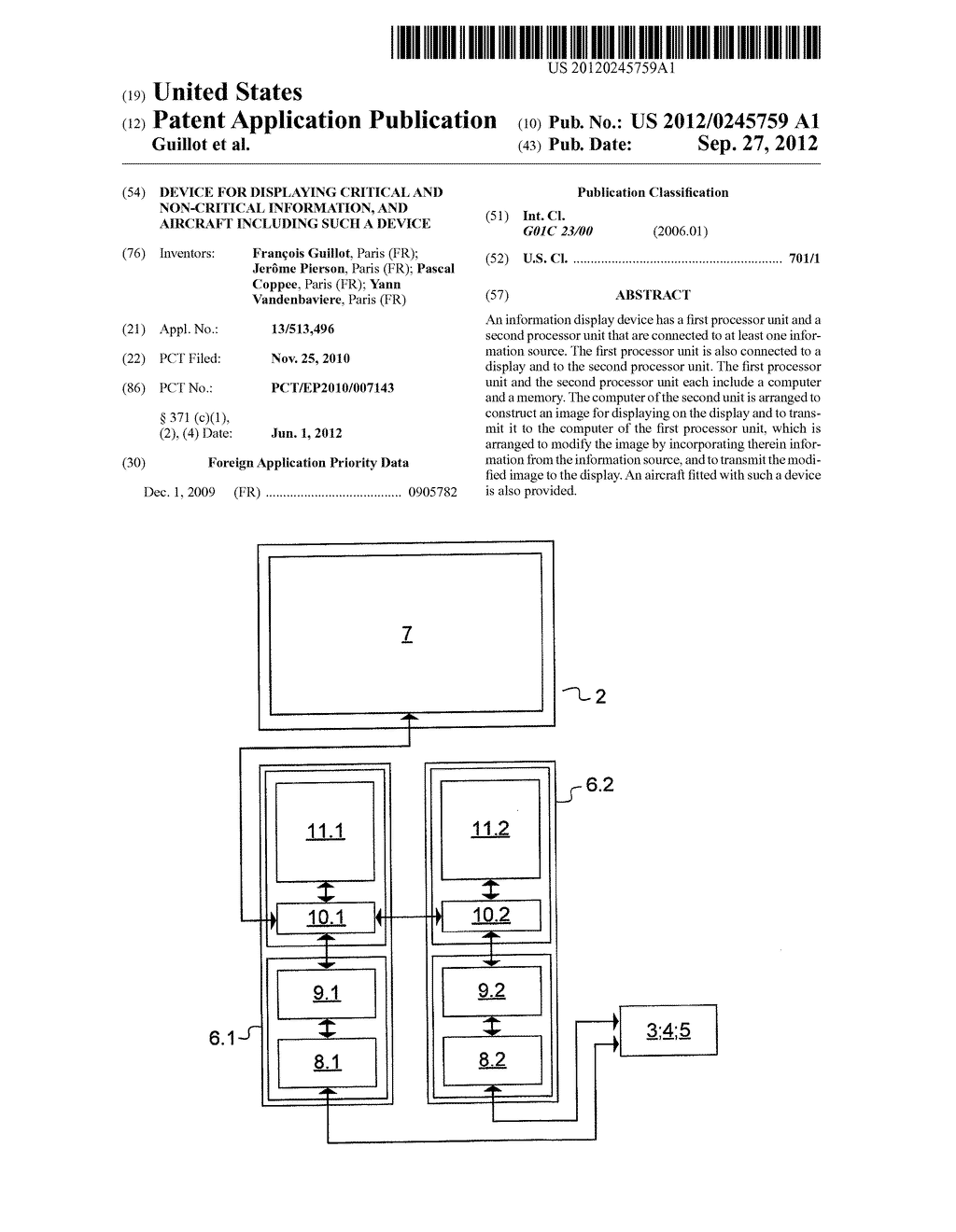 DEVICE FOR DISPLAYING CRITICAL AND NON-CRITICAL INFORMATION, AND AIRCRAFT     INCLUDING SUCH A DEVICE - diagram, schematic, and image 01